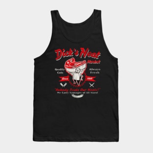 Dick's Meat Market Tank Top